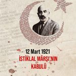 İstiklal Marşı’nın Kabulü ve Mehmet Âkif Ersoy’u Anma Günü Mesajı