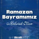 Rektörümüzden Ramazan Bayramı mesajı