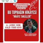 Etkinlik Duyurusu: Bu Toprağın Hikâyesi “Hikâye Tahlilleri”