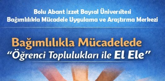 Bağımlılıkla Mücadelede Öğrenci Toplulukları ile Güç Birliği