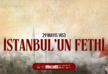 İstanbul’un Fethinin 573. yıldönümü kutlu olsun