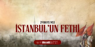 İstanbul’un Fethinin 573. yıldönümü kutlu olsun