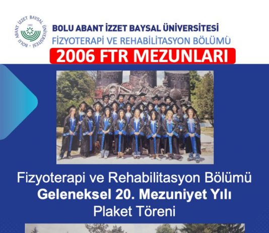 FTR 2006 Mezunları Mezuniyetlerinin 20. Yılında Bir Araya Geliyor