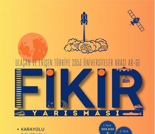 Ulaşan ve Erişen Türkiye 2053 Üniversiteler Arası Ar-Ge Fikir Yarışması Başvuruları Başladı