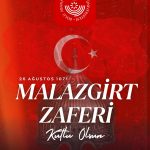 26 Ağustos Malazgirt Zaferi’nin 955. Yıldönümü Kutlama Mesajı