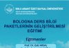 Bologna Ders Bilgi Paketlerinin Geliştirilmesi Eğitimi