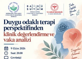 Duygu Odaklı Terapi Perspektifinden Klinik Değerlendirme ve Vaka Analizi Eğitimi