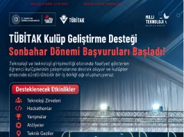 TÜBİTAK Kulüp Geliştirme Desteği Sonbahar Dönemi Başvuruları Başladı