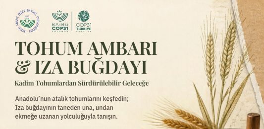 Tohum Ambarı & Iza Buğdayı Etkinliği: “Kadim Tohumlardan Sürdürülebilir Geleceğe”